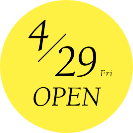 4月29日 金曜 OPEN